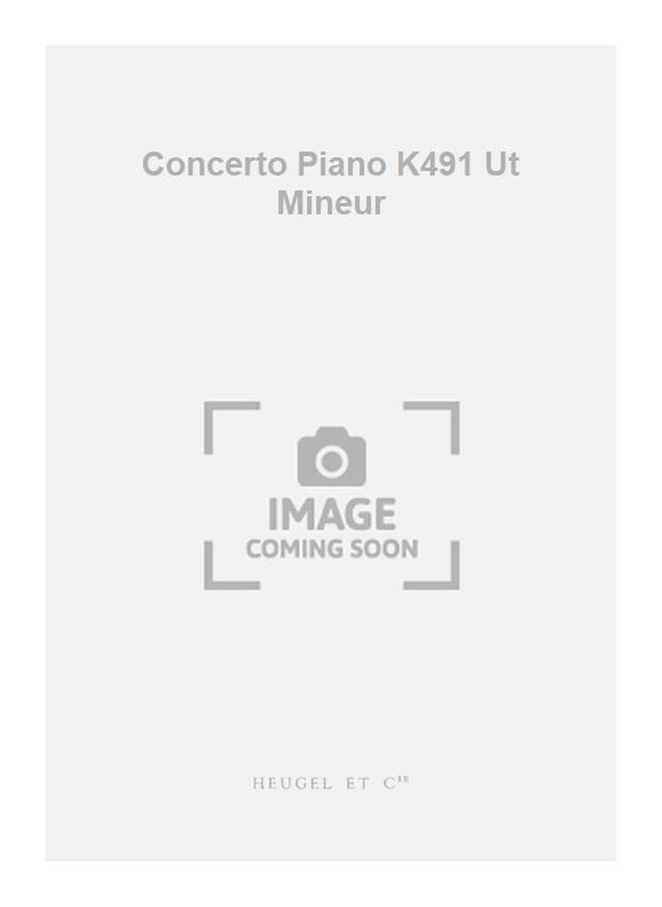 Concerto Piano K491 Ut Mineur